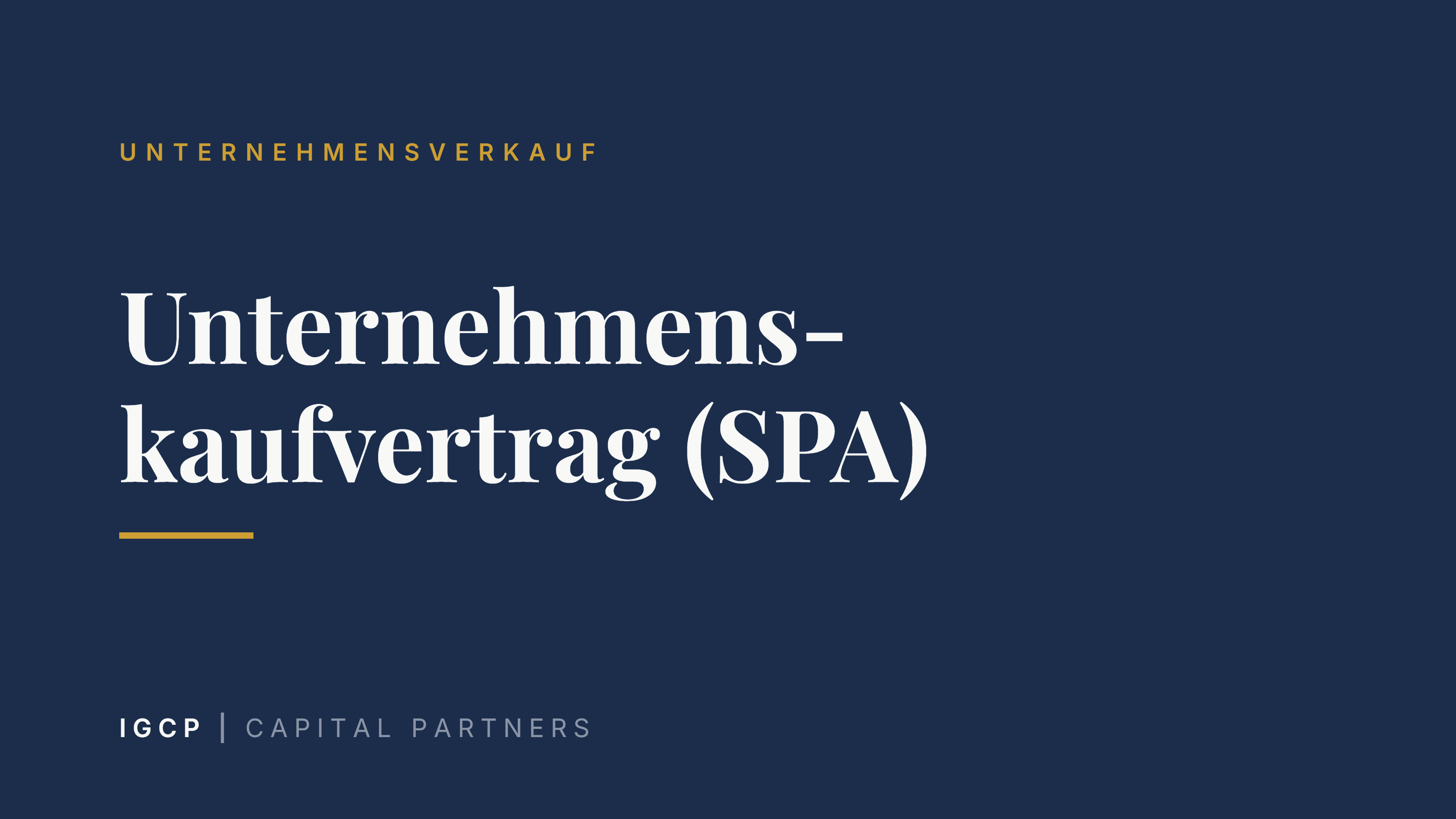 Titelbild zum Beitrag: Unternehmenskaufvertrag (SPA): Was drinstehen muss